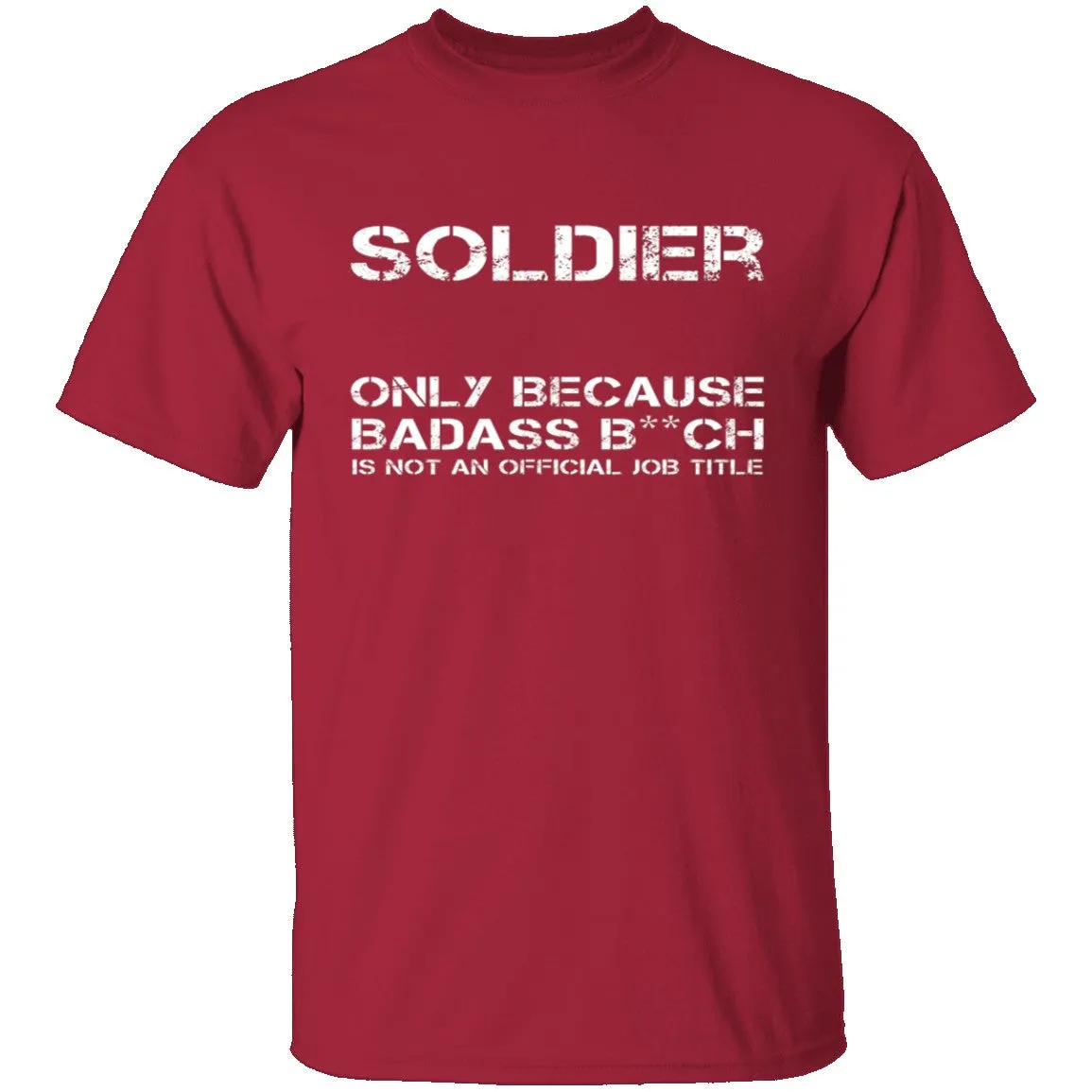 Badass Soldier T-Shirt