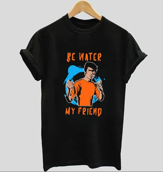 Be Water My Friend | Half sleeve black Tshirt