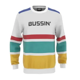 Bussin' Sweatshirt