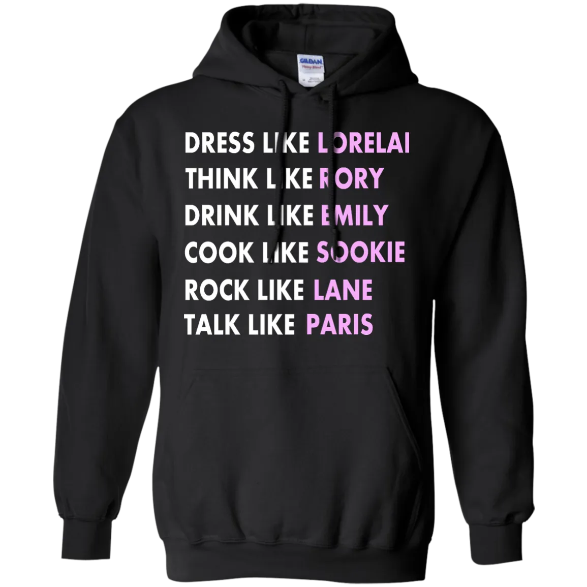 Dress Like Lorelai Think Like Rory Shirt, Hoodie, Tank