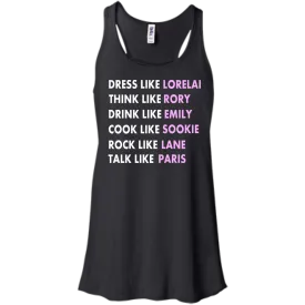 Dress Like Lorelai Think Like Rory Shirt, Hoodie, Tank